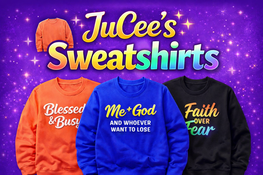 JuCee’s Sweatshirt