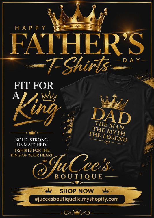 JuCee’s Father’s Day Collection